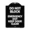 Signmission Do Not Block Emergency Exit Door Keep Clear Heavy-Gauge Aluminum Sign, 18" L, 24" H, BW-1824-24154 A-DES-BW-1824-24154 - alternate 1